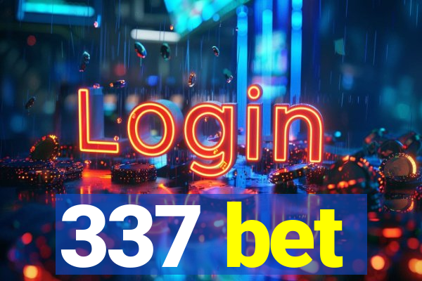 337 bet